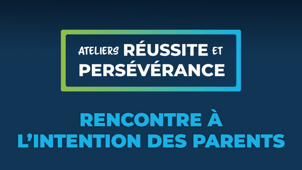 Atelier « Rencontre à l’intention des parents »