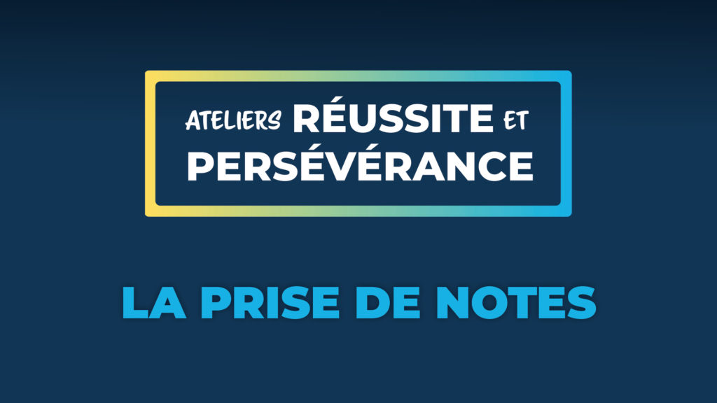 Atelier « La prise de notes »